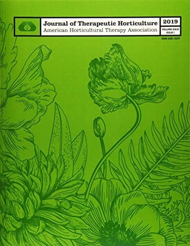 AHTA Journal of Therapeutic Horticulture Volume XXIX Issue I