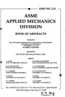 ASME Applied Mechanics Division Book of Abstracts [1998] Presented at the 1998 ASME International Mechanical Engineering Congress and Exposition, November 15-20, 1998