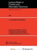 Advanced Robot Control Proceedings of the International Workshop on Nonlinear and Adaptive Control: Issues in Robotics, Grenoble, France, Nov. 21–23, 1990