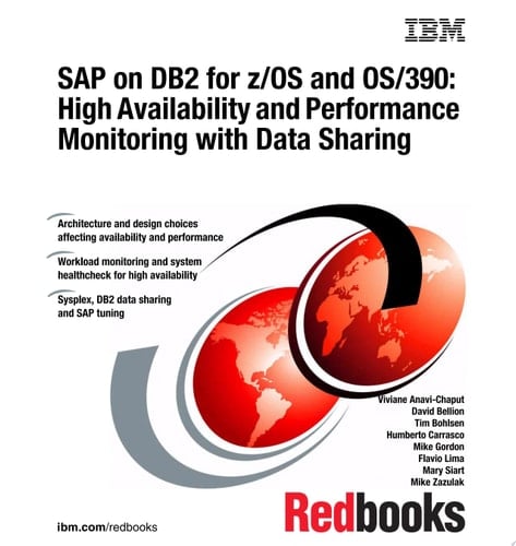 SAP on DB2 for z/OS and OS/390: High Availability and Performance Monitoring with Data Sharing