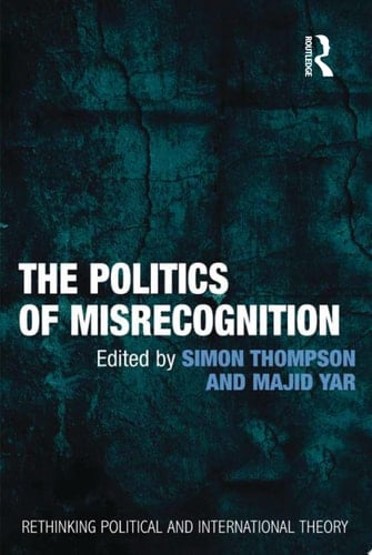 The Politics of Misrecognition