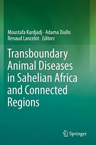 Transboundary Animal Diseases in Sahelian Africa and Connected Regions