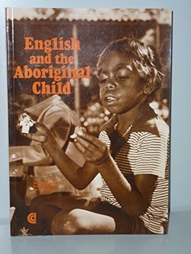 English and the Aboriginal Child