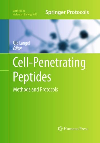 Cell-Penetrating Peptides Methods and Protocols