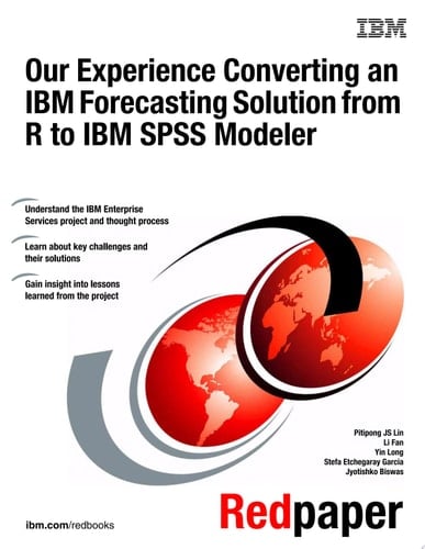 Our Experience Converting an IBM Forecasting Solution from R to IBM SPSS Modeler
