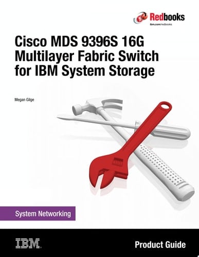 Cisco MDS 9396S 16G Multilayer Fabric Switch for IBM System Storage