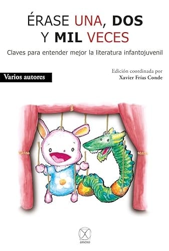 Érase una, dos y mil veces