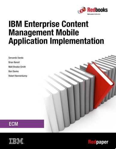 IBM Enterprise Content Management Mobile Application Implementation