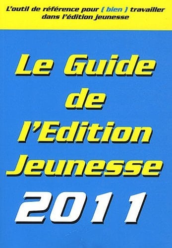 Le guide de l'édition jeunesse