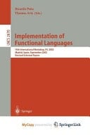Implementation of Functional Languages 14th International Workshop, IFL 2002, Madrid, Spain, September 16-18, 2002, Revised Papers