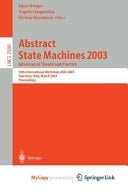 Abstract State Machines 2003. Advances in Theory and Practice 10th International Workshop, ASM 2003, Taormina, Italy, March 3-7, 2003. Proceedings