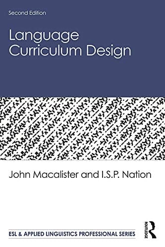 Language Curriculum Design (ESL & Applied Linguistics Professional Series)