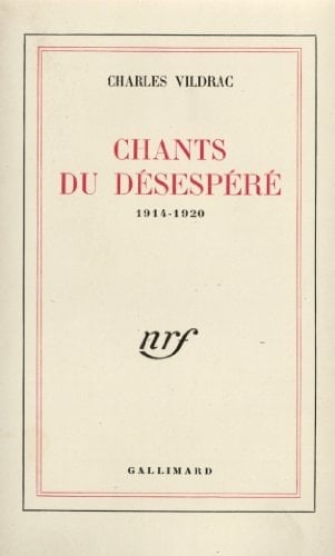 Chants du désespéré(1914-1920)