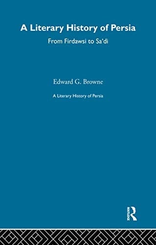 A Literary History of Persia