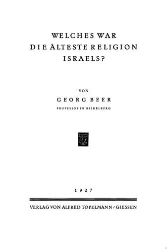 Welches war die älteste Religion Israels