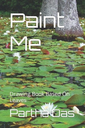 Paint Me: Drawing Book Based On Leaves