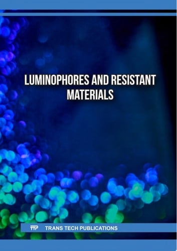 Luminophores and Resistant Materials