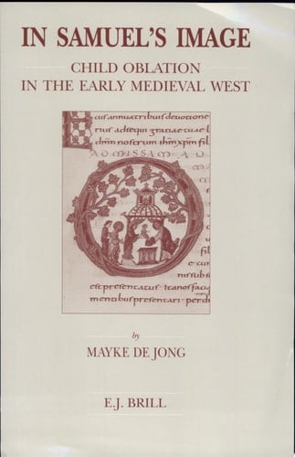 In Samuel's Image Child Oblation in the Early Medieval West