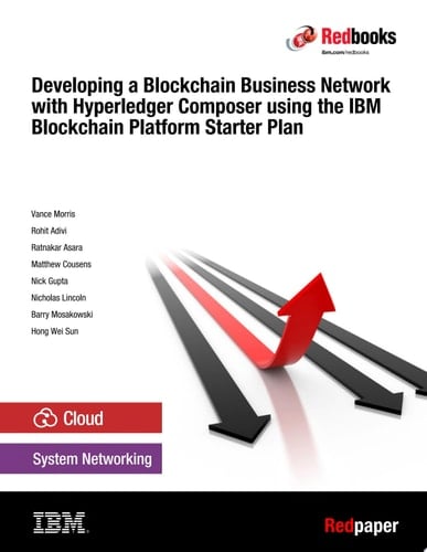 Developing a Blockchain Business Network with Hyperledger Composer using the IBM Blockchain Platform Starter Plan