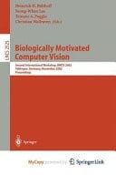 Biologically Motivated Computer Vision Second International Workshop, BMCV 2002, Tübingen, Germany, November 22-24, 2002, Proceedings