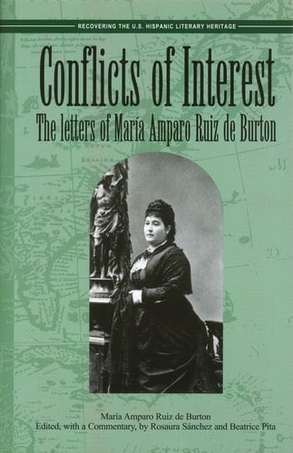 Conflicts of Interest The Letters of María Amparo Ruiz de Burton