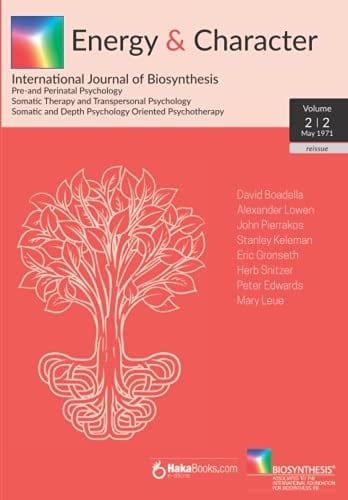 Energy & Character - Volume 2 - N.2: May 1971 - International Journal of Biosynthesis