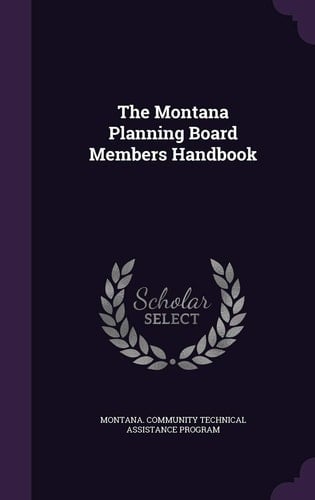 The Montana Planning Board Members Handbook