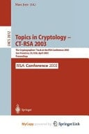 Topics in Cryptology -- CT-Rsa 2003