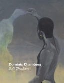 Dominic Chambers Soft Shadows