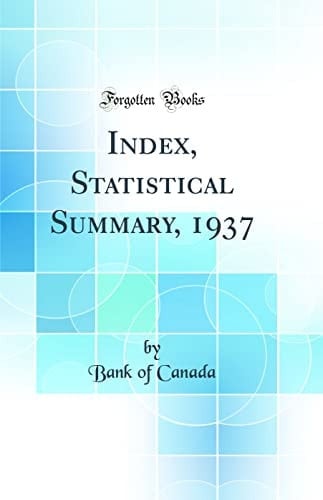 Index, Statistical Summary, 1937 (Classic Reprint)