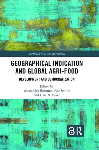 Geographical Indication and Global Agri-Food Development and Democratization