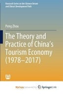 The Theory and Practice of China's Tourism Economy (1978-2017)