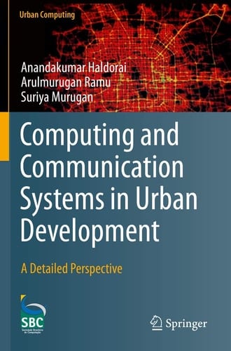 Computing and Communication Systems in Urban Development A Detailed Perspective