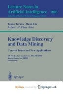 Knowledge Discovery and Data Mining. Current Issues and New Applications