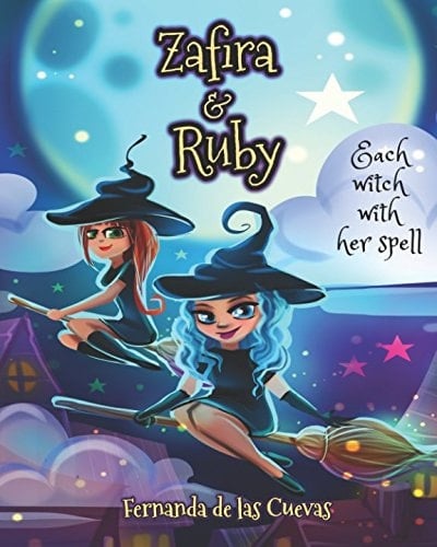 Zafira and Ruby Each Witch with Her Spell