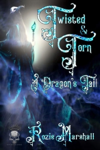Twisted & Torn: A Dragon's Tail (Not So Evil)
