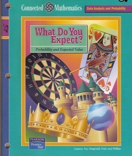 Connected Mathematics (Cmp) What Do You Expect? Student Edition 2004c
