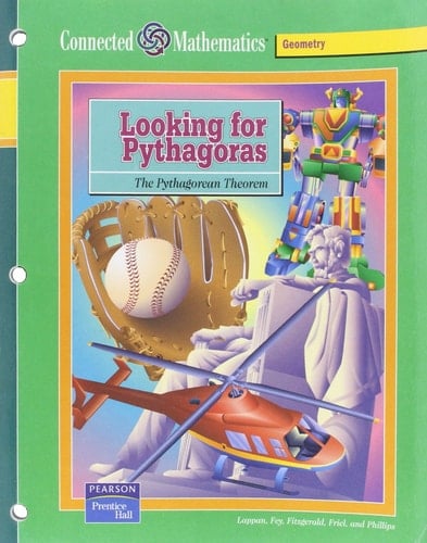 Connected Mathematics Looking for Pythagoras