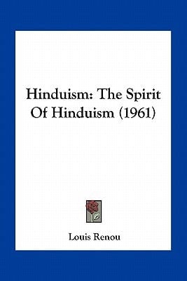 Hinduism: The Spirit Of Hinduism (1961)