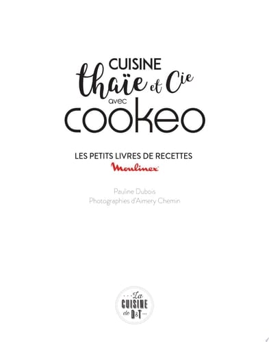 Cuisine thaïe et cie avec Cookeo