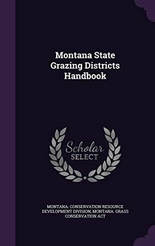 Montana State Grazing Districts Handbook