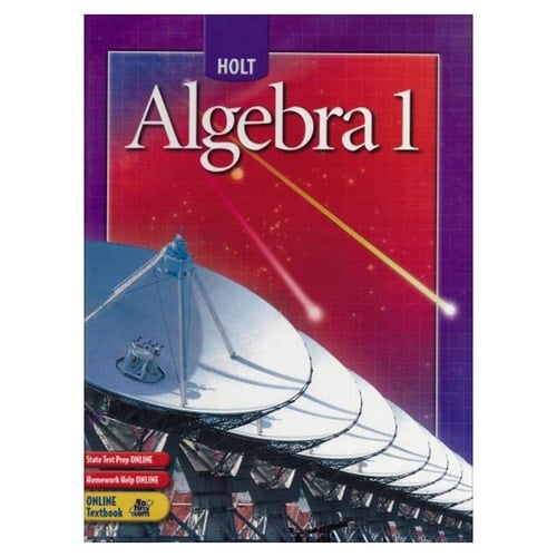 Holt Algebra 1 Student Edition (C) 2004 2004