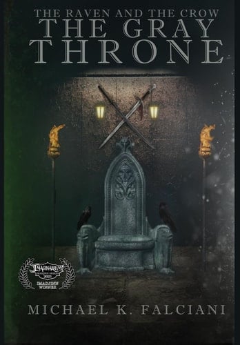The Raven and The Crow The Gray Throne