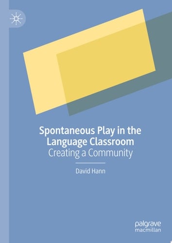 Spontaneous Play in the Language Classroom Creating a Community