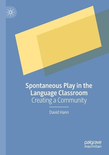 Spontaneous Play in the Language Classroom Creating a Community