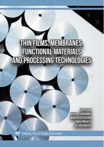Thin Films, Membranes, Functional Materials and Processing Technologies