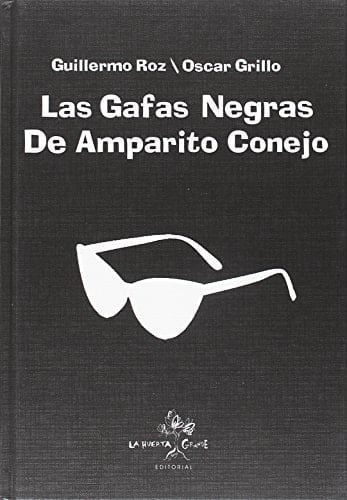 Las gafas negras de Amparito Conejo