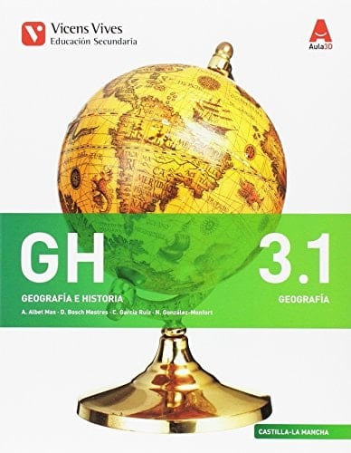 GH 3, Geografía e historia, Educación Secundaria, Castilla-La Mancha Geografía