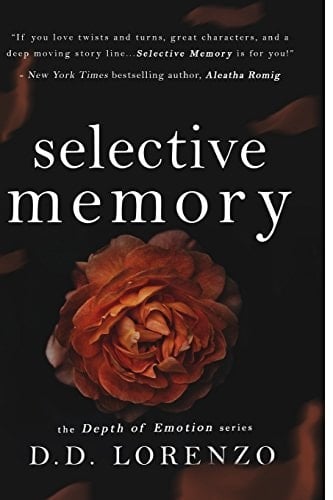Selective/Memory Depths of Emotion Book Two