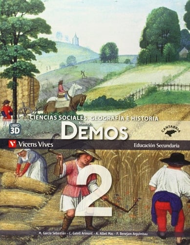Nuevo demos 2, Educación Secundaria, Cantabria ciencias sociales, geografía e historia : Libro 3D